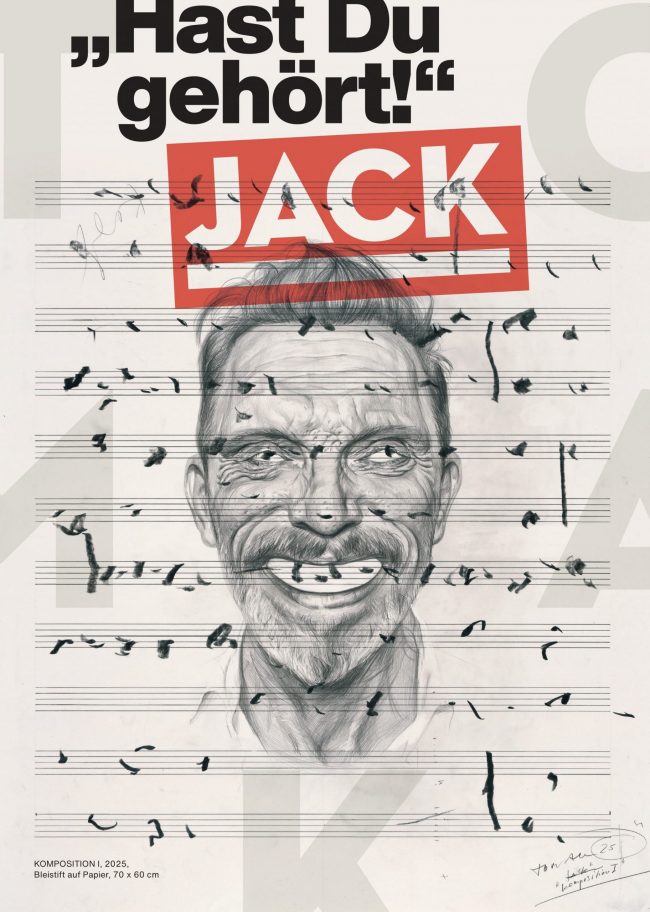 „Hast du gehört!“ – JACK